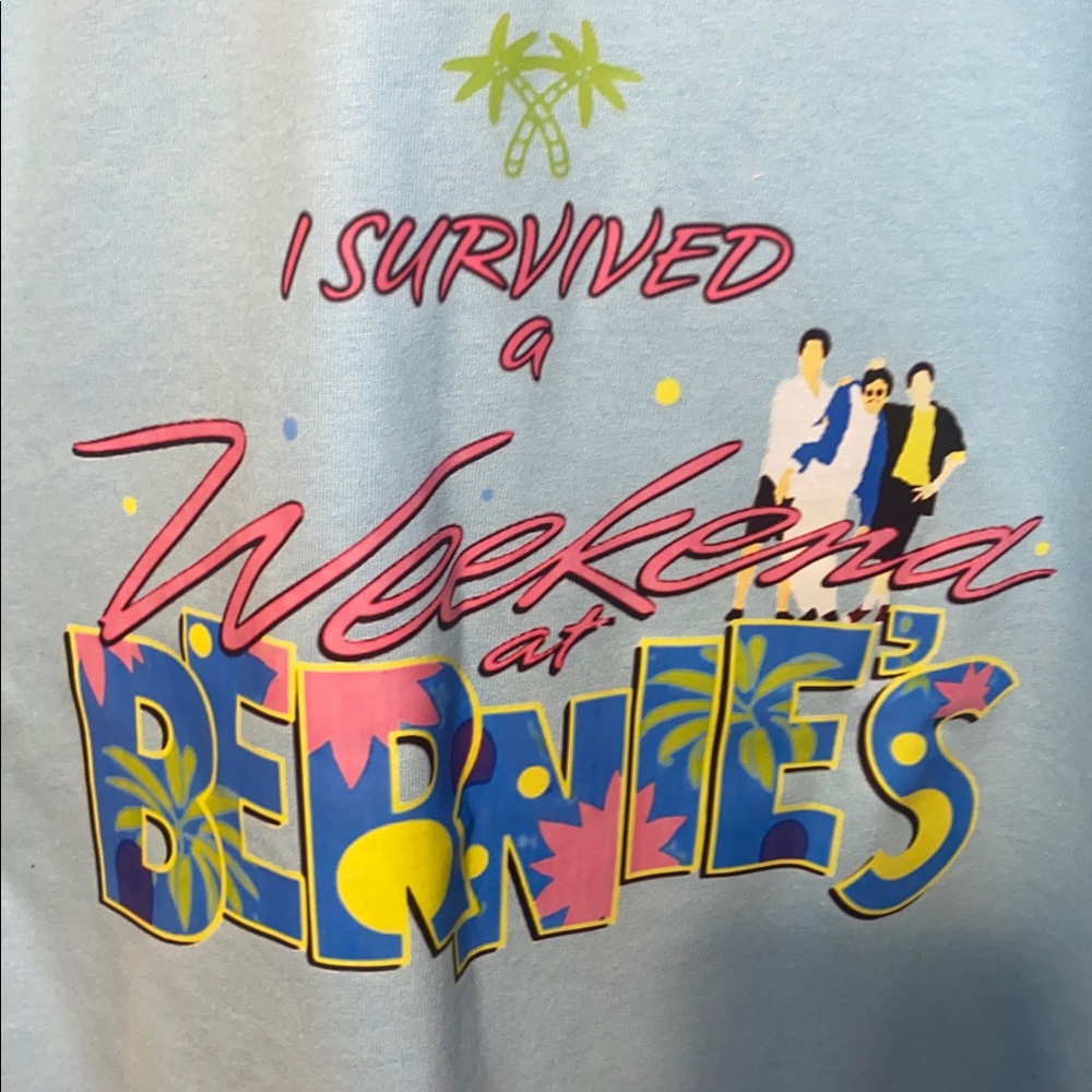 NEW!! I SURVIVED A WEEKEND AT BERNIE’S tee - Picture 5 of 5
